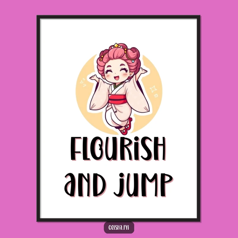 Funny Geisha Jump Poster - Vibrant Cultural Art, Excellent Funny Gift!