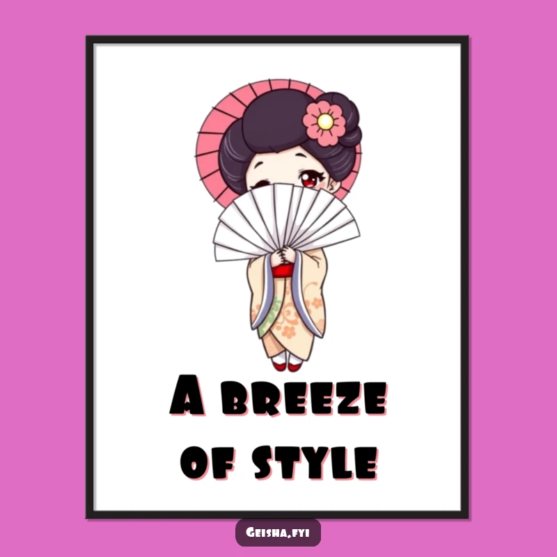 Funny Geisha Fan Poster - Elegant Artwork, Playful Fan Design, Perfect Funny Gift Decor