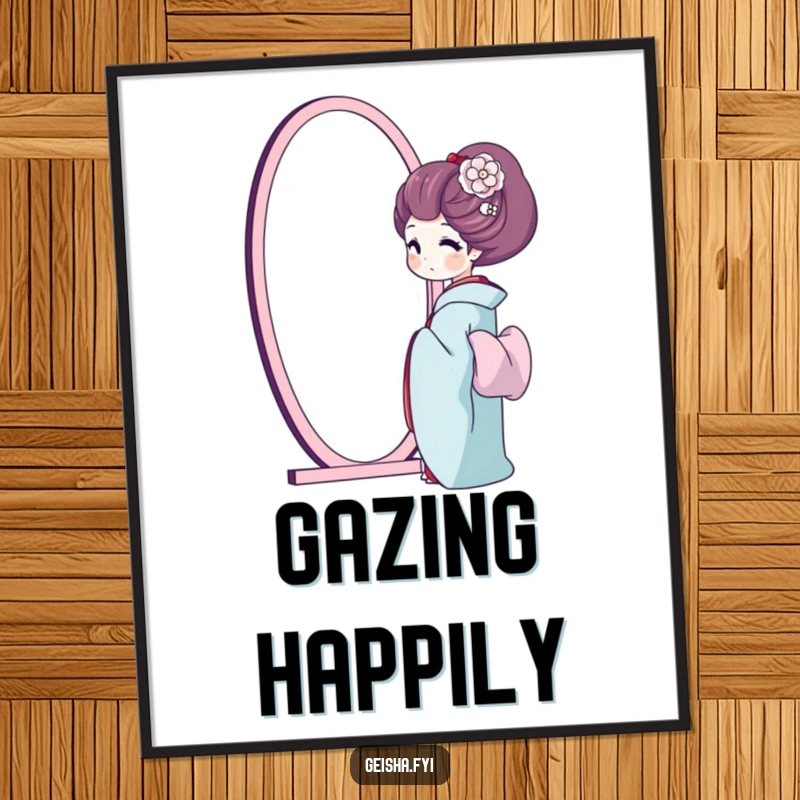 Funny geisha poster, a geisha happily sighs while admiring her reflection in a mirror, celebrating self-confidence.