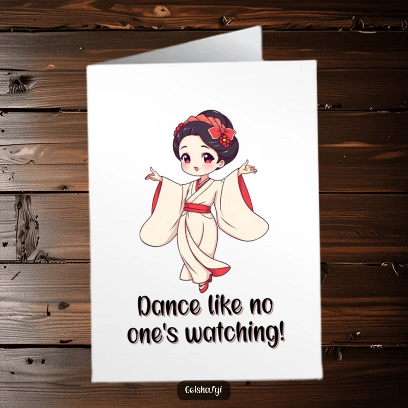 Funny Free Printable Geisha Birthday Card featuring a graceful dancer with flowing sleeves, celebrating in style. Perfect DIY gift.