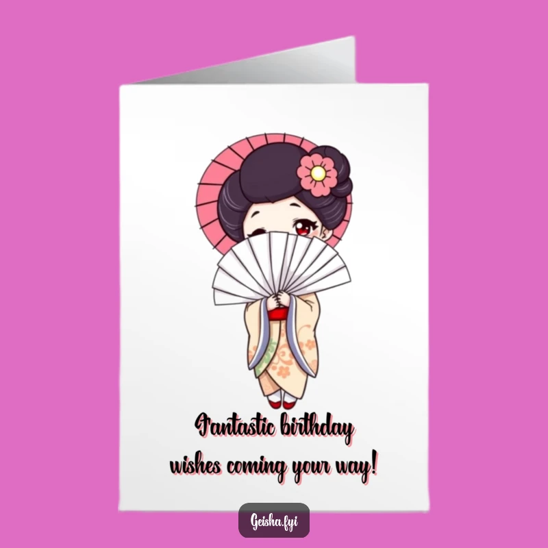 Free Printable Geisha Fan Birthday Card - Funny Downloadable Gift for Her