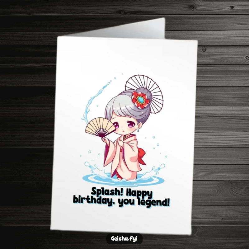 Funny free printable birthday card: a geisha character playfully splashes water with her fan, creating a ripple.