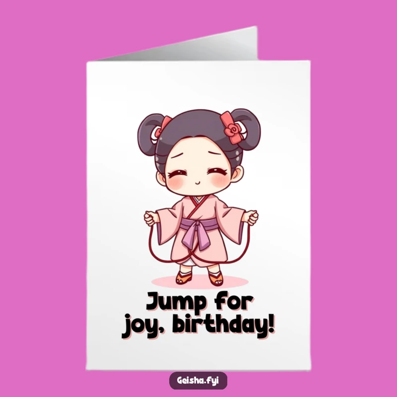 Funny Birthday Geisha Obi Jump Rope Free Printable Card - Playful Downloadable Gift