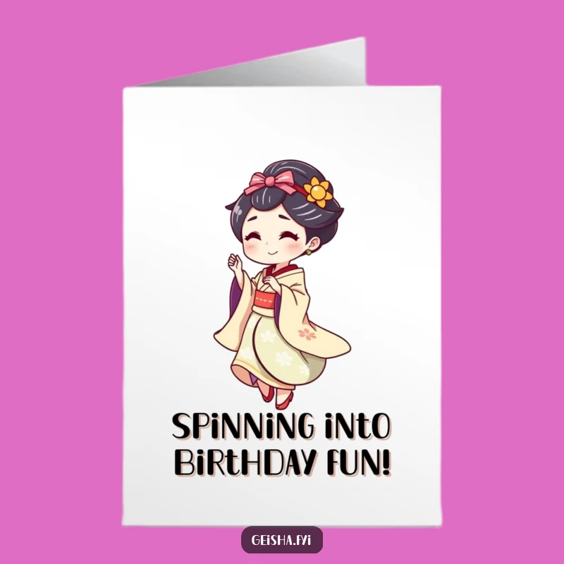 Funny Free Printable Geisha Birthday Card - Playful Spin Downloadable Fun Gift
