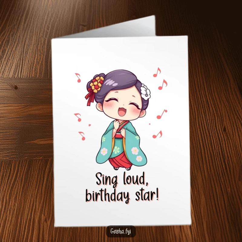 Funny Free Printable Geisha Singing Birthday Card: A geisha joyfully singing surrounded by floating musical notes, celebrating with music.