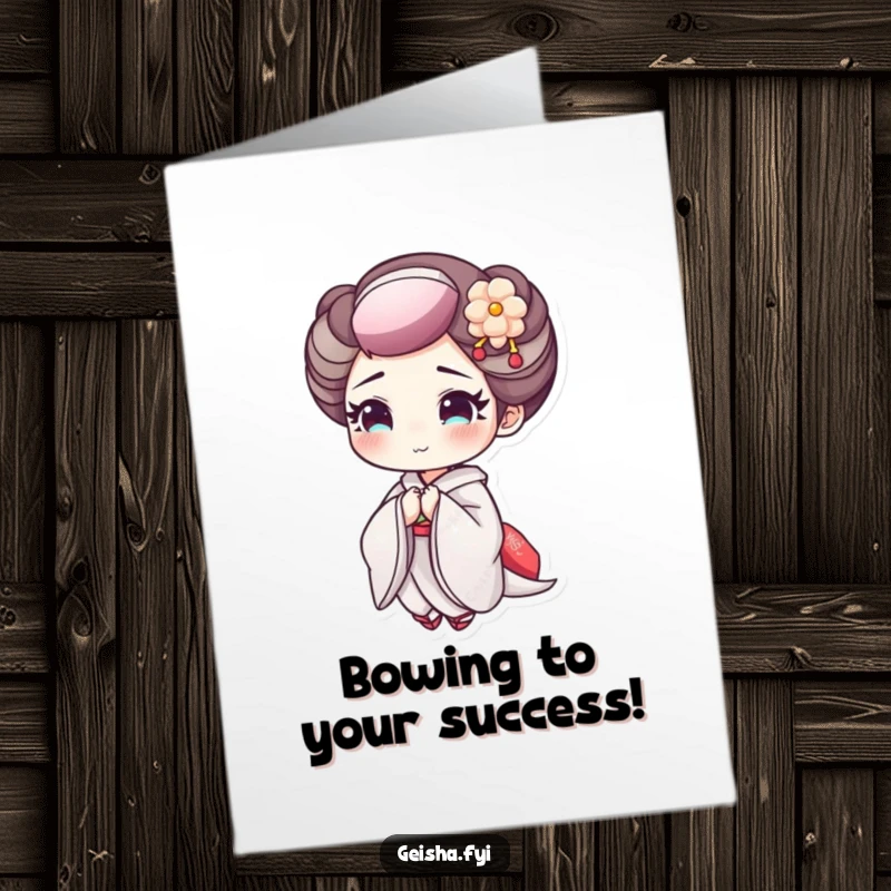 Funny Free Printable Geisha Congratulations Card: Geisha character bowing cheerfully, celebrating success with a graceful and humorous touch.