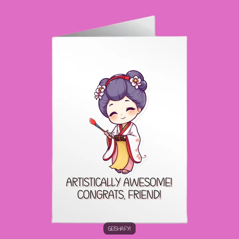 Free Printable Congrats Card: Geisha Art Creation, Celebratory Funny Downloadable Greeting