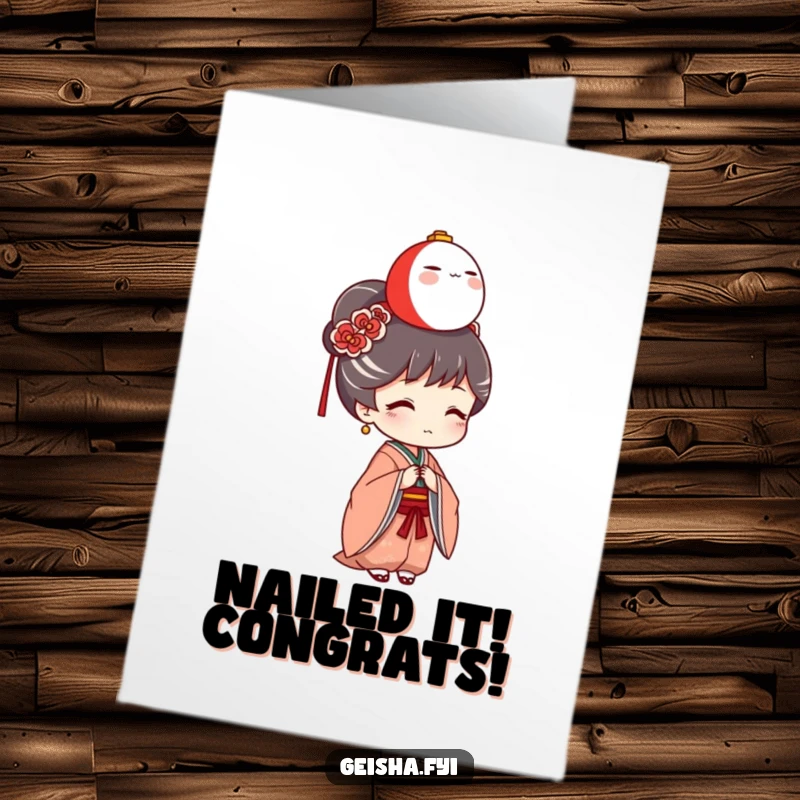 Funny Free Printable Geisha Congratulations Card: Daruma doll balanced on head, celebrating achievements with humor.