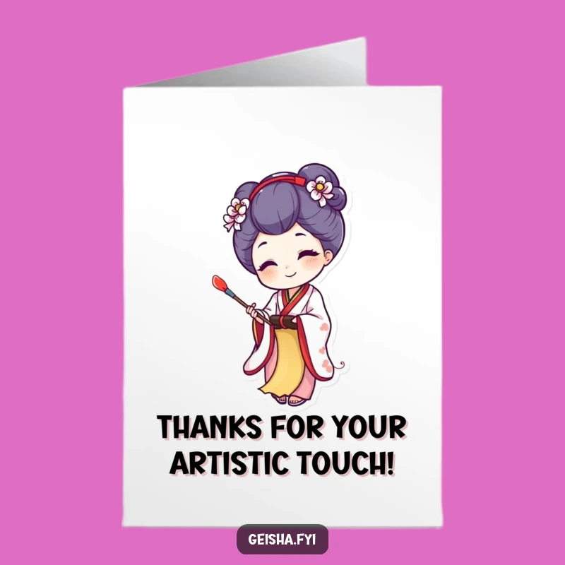 Free Printable Thank You Card: Geisha Artful Thanks, Creative and Funny Downloadable Gift