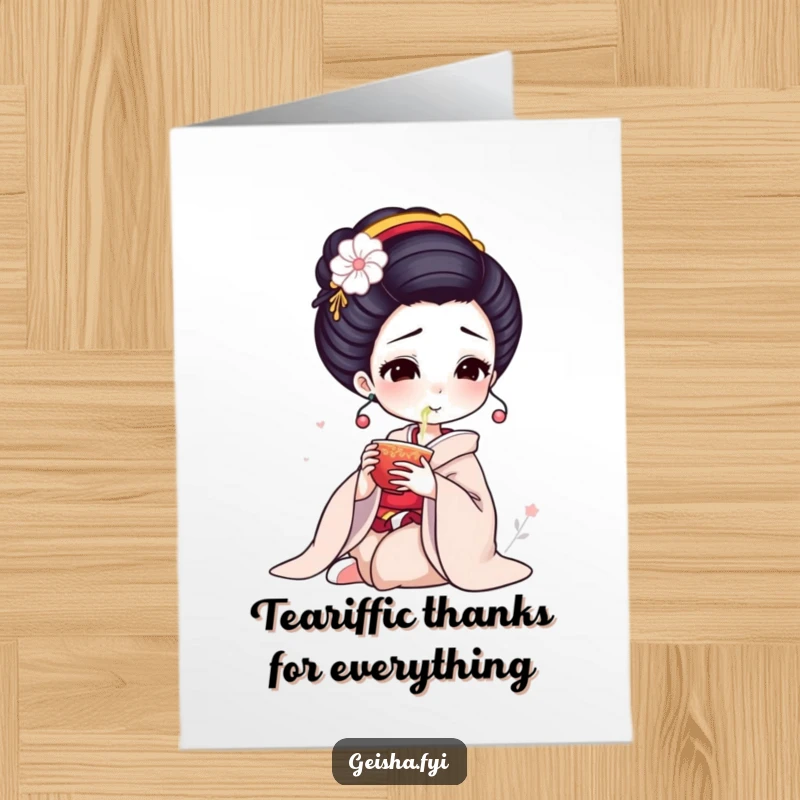 Funny Free Printable Thank You Card: an elegant geisha calmly sips tea, offering thanks with a touch of humorous refinement.
